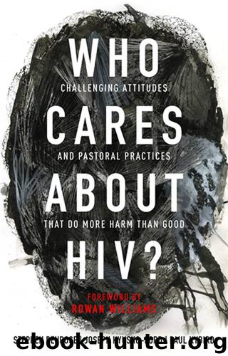Who Cares About HIV? by Stephen Penrose
