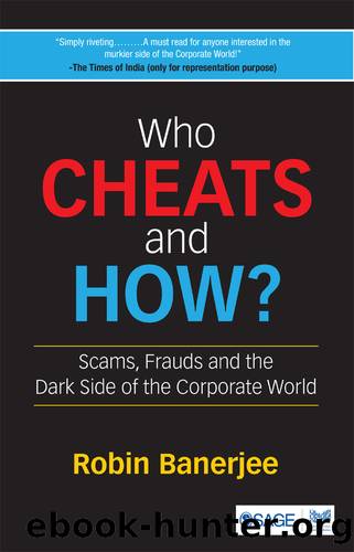 Who Cheats and How? by Banerjee Robin
