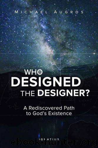 Who Designed the Designer? by Michael Augros