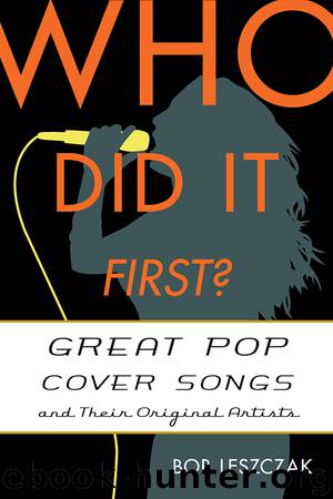 Who Did It First? by Bob Leszczak