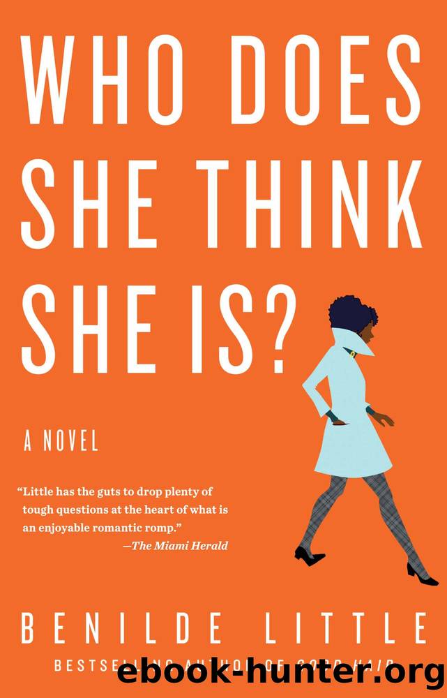 Who Does She Think She Is? by Benilde Little