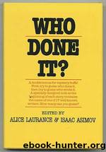 Who Done It by Alice Laurance & Isaac Asimov (Ed)