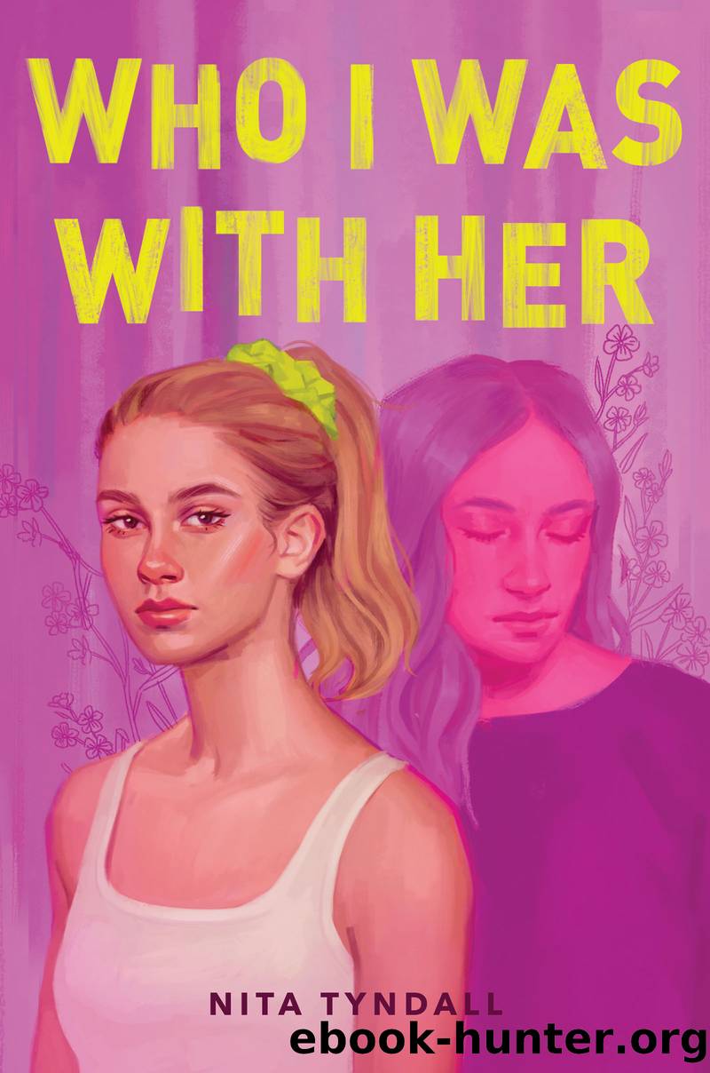 Who I Was with Her by Nita Tyndall