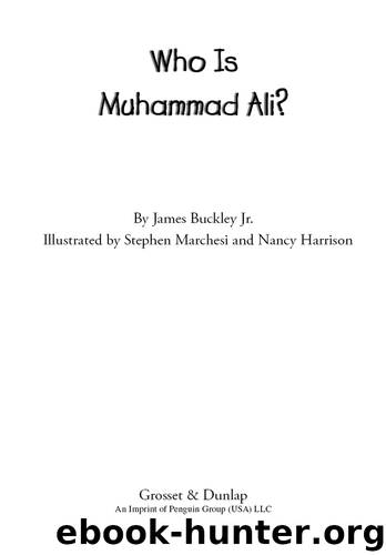 Who Is Muhammad Ali? by James Buckley