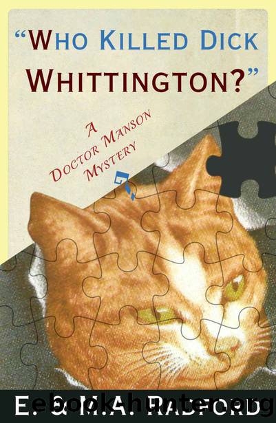 Who Killed Dick Whittington? by E. & M.A. Radford