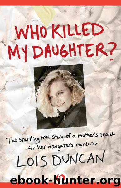 Who Killed My Daughter? by Lois Duncan
