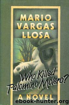 Who Killed Palomino Molero? by Mario Vargas Llosa & Alfred Mac Adam
