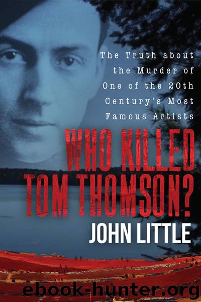 Who Killed Tom Thomson? by John Little