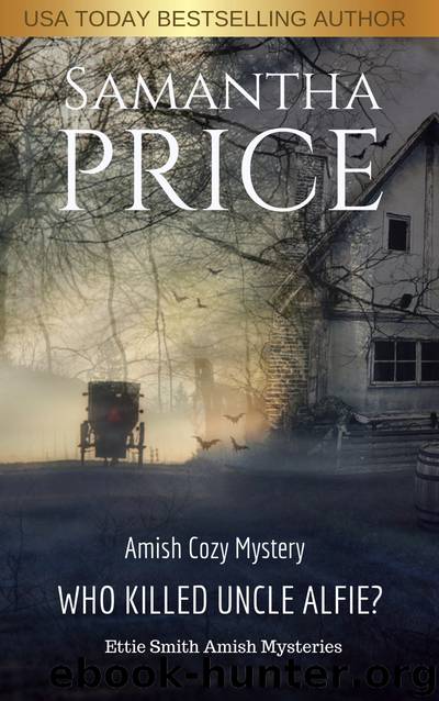 Who Killed Uncle Alfie? by Samantha Price