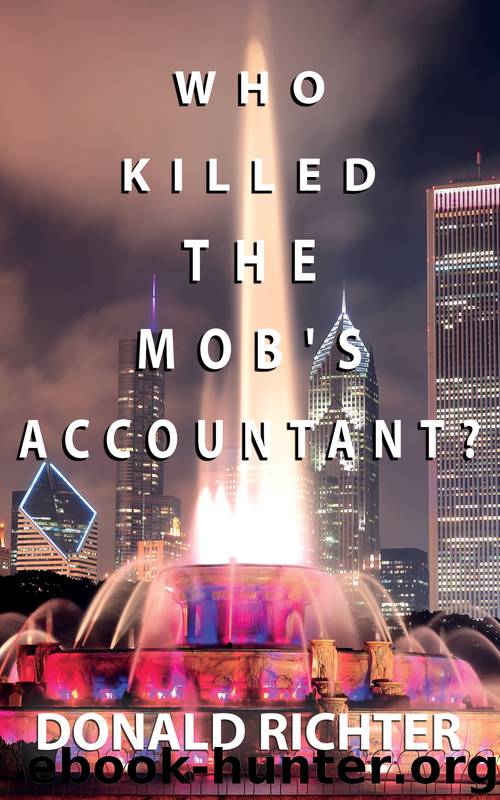 Who Killed the Mob's Accountant? by Donald Richter