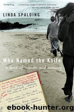 Who Named the Knife by Linda Spalding