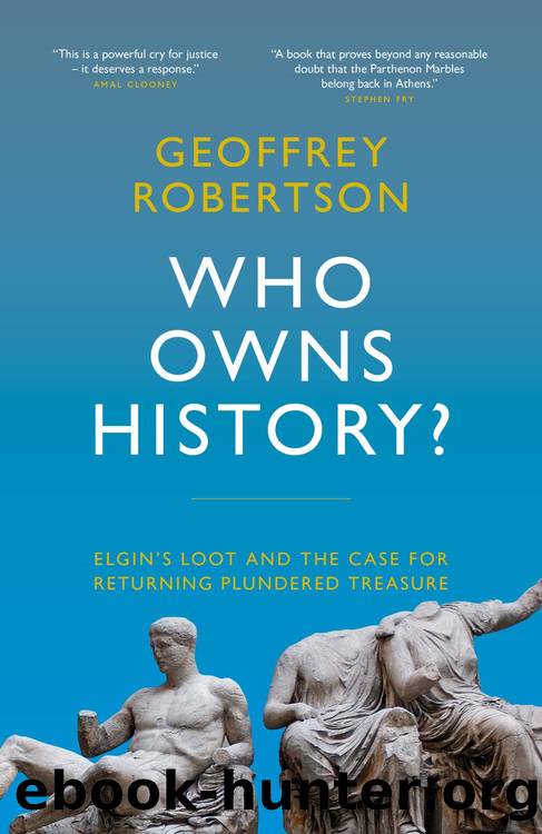 Who Owns History? by Geoffrey Robertson