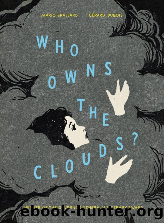 Who Owns the Clouds? by Mario Brassard