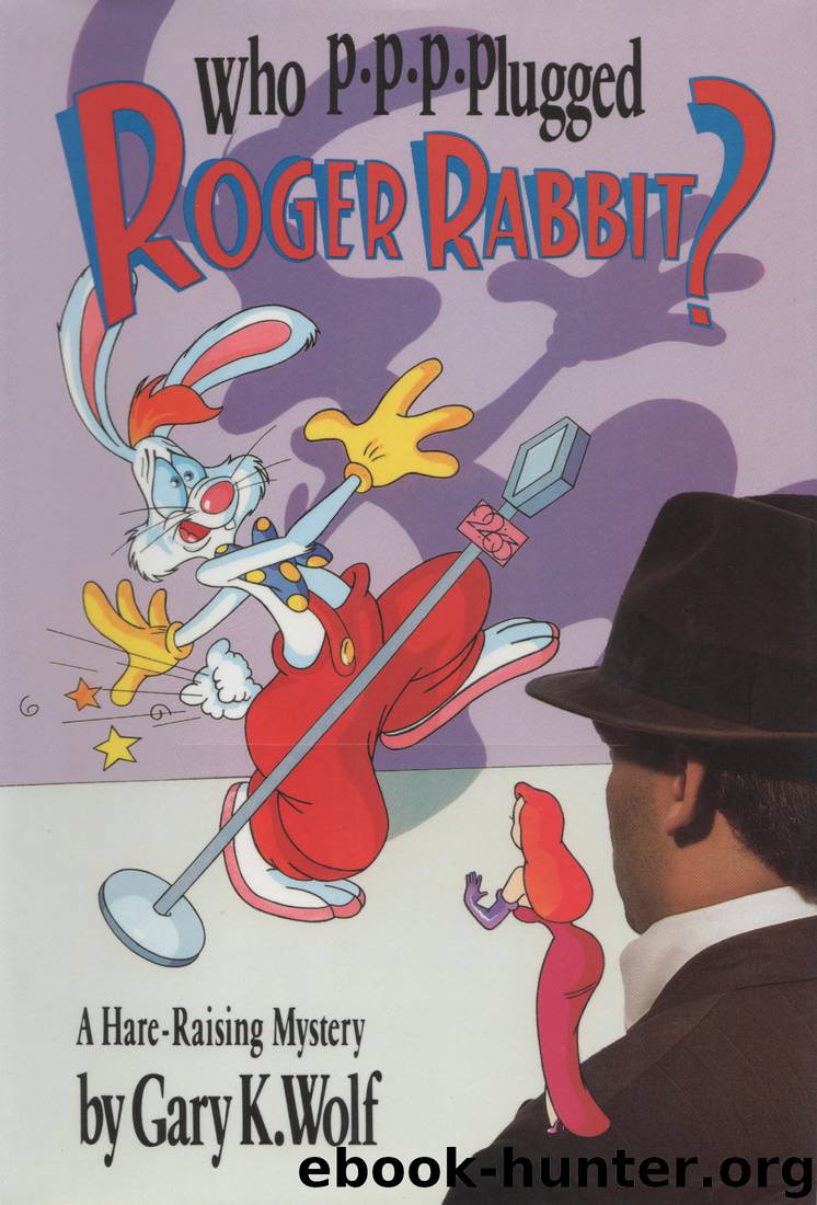Who P_p_p_plugged Roger Rabbit? by Gary K. Wolf