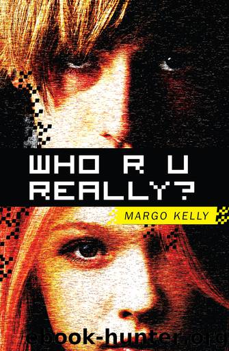 Who R U Really? by Margo Kelly