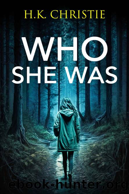 Who She Was (Martina Monroe Book 9) by H.K. Christie