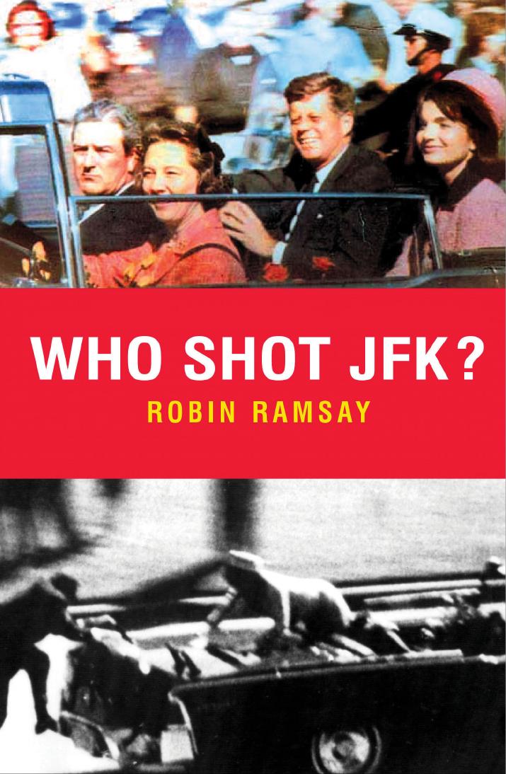 Who Shot JFK? (Pocket Essential series) by Robin Ramsay