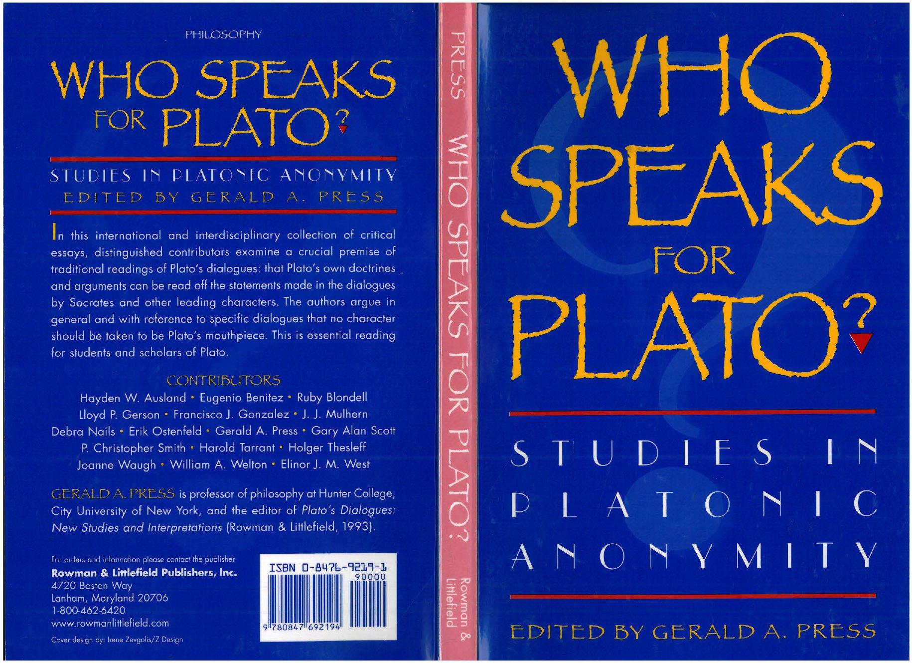 Who Speaks for Plato? Studies in Platonic Anonymity by Gerald A. Press (ed.)