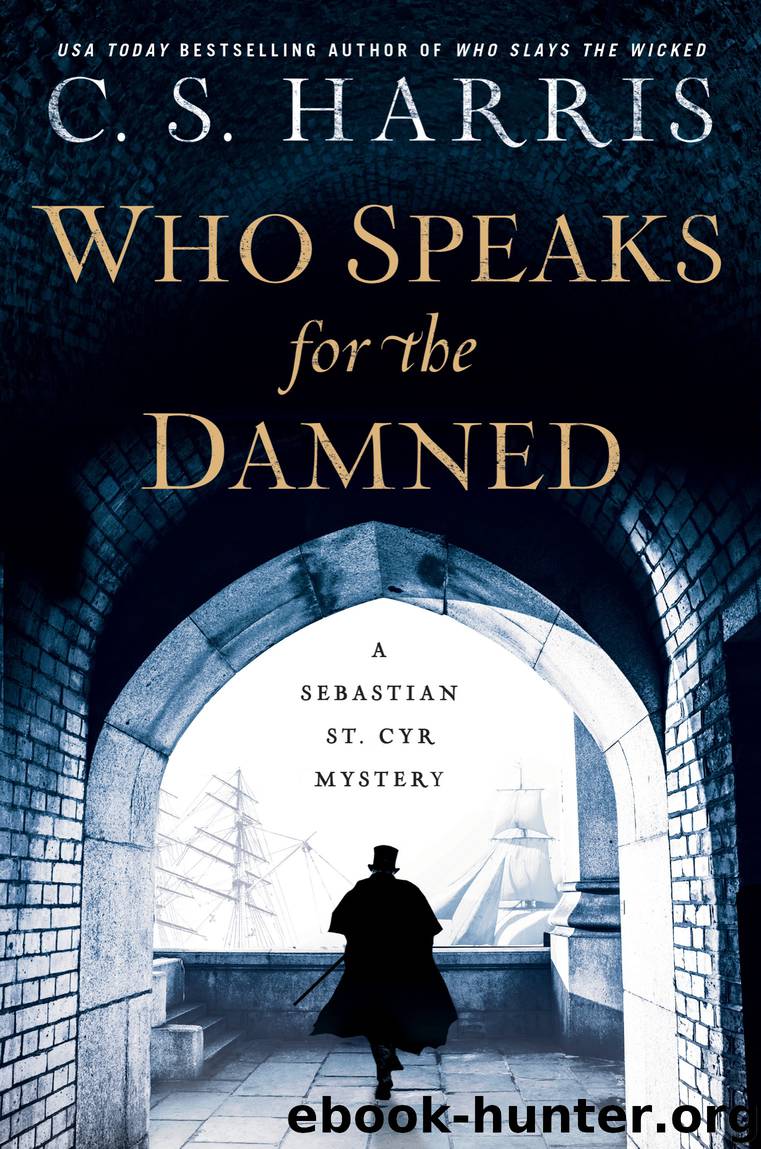 Who Speaks for the Damned by C. S. Harris