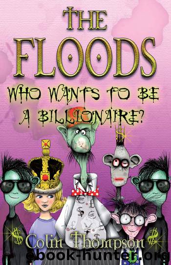 Who Wants to Be a Billionaire by Colin Thompson