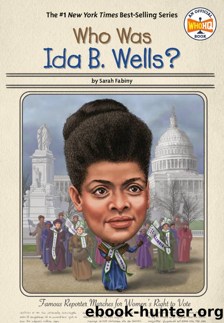 Who Was Ida B. Wells? by Fabiny Sarah