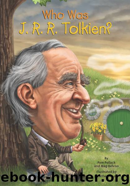 Who Was J. R. R. Tolkien? by Pam Pollack