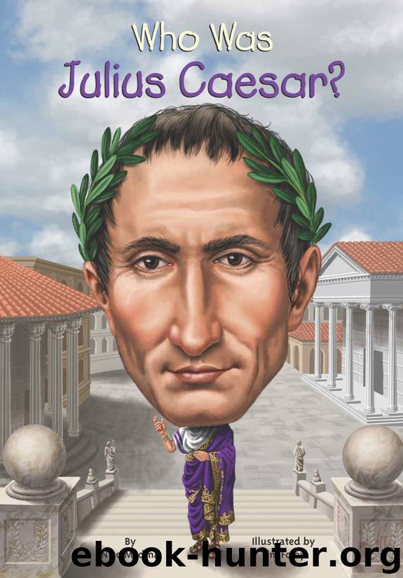 Who Was Julius Caesar? by Nico Medina