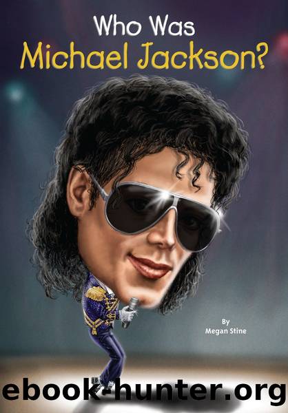 Who Was Michael Jackson? by Megan Stine; illustrated by Joseph J. M. Qiu