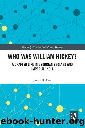 Who Was William Hickey? by James R. Farr
