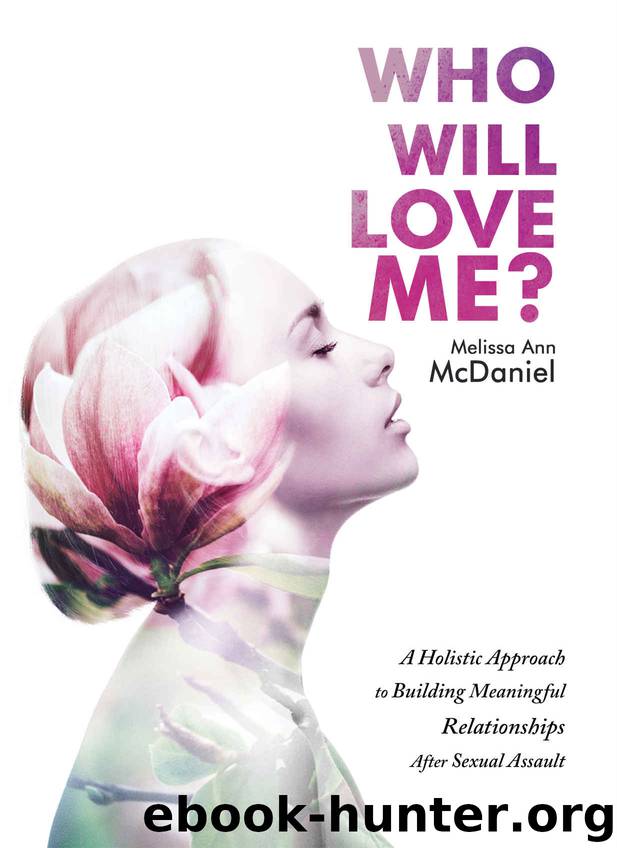 Who Will Love Me by Melissa Ann McDaniel