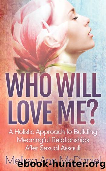 Who Will Love Me? by McDaniel Melissa Ann;