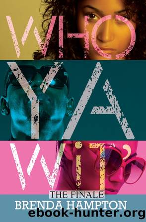 Who Ya Wit' by Brenda Hampton