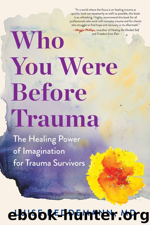 Who You Were Before Trauma by Luise Reddemann