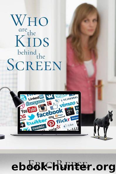 Who are the Kids behind the Screen? by Eric Reese