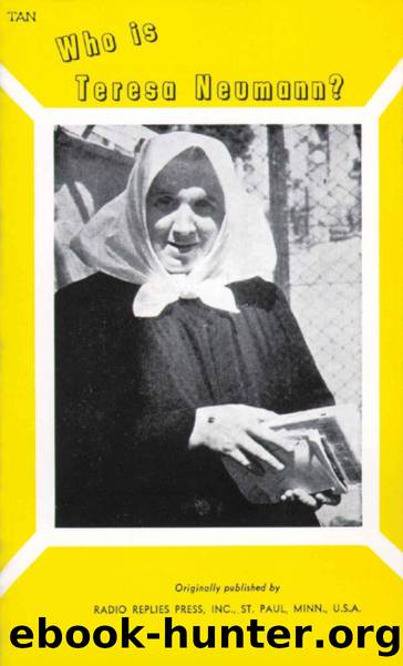 Who is Teresa Neumann? by Charles Mortimer Carty