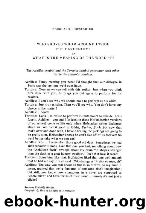 Who shoves whom around inside the careenium? or what is the meaning of the word “I”? by Who Shoves Whom Around Inside the Careenium (1982)