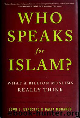 Who speaks for Islam? by John L. Esposito