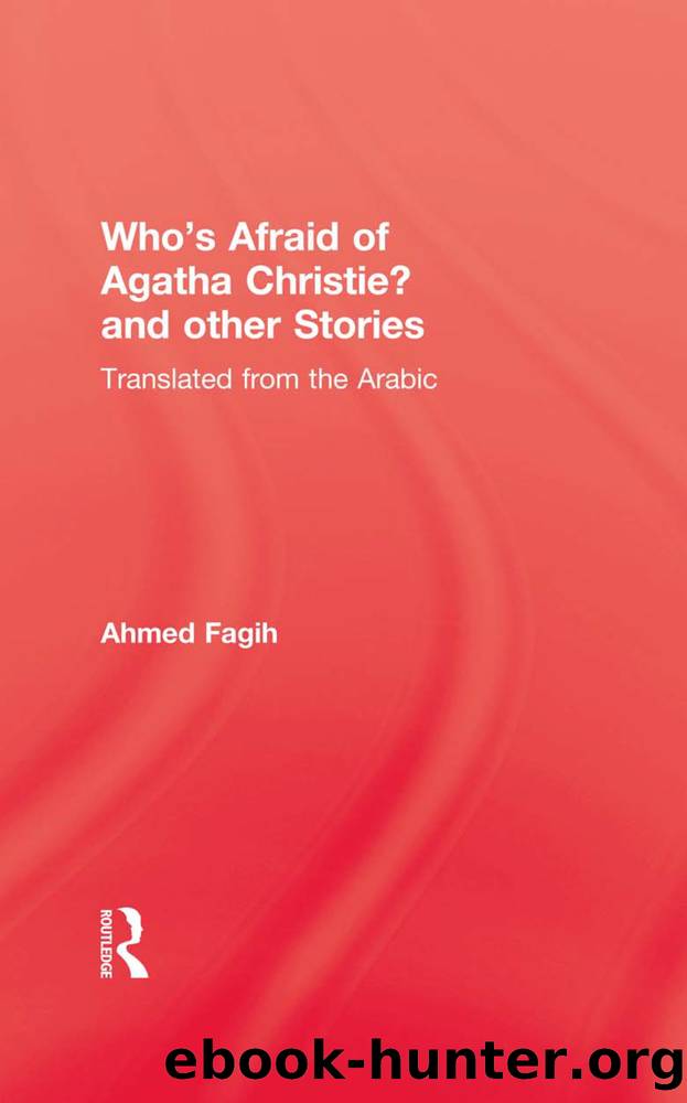 Who's Afraid of Agatha Christie by Fagih Ahmed;