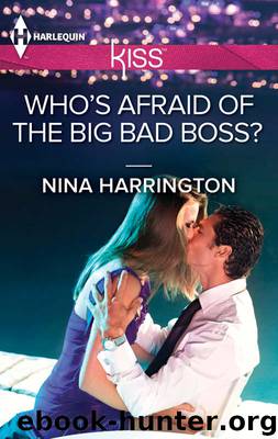 Who's Afraid of the Big Bad Boss? by Nina Harrington
