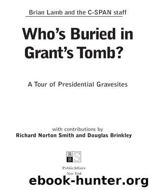 Who's Buried in Grant's Tomb by Brian Lamb