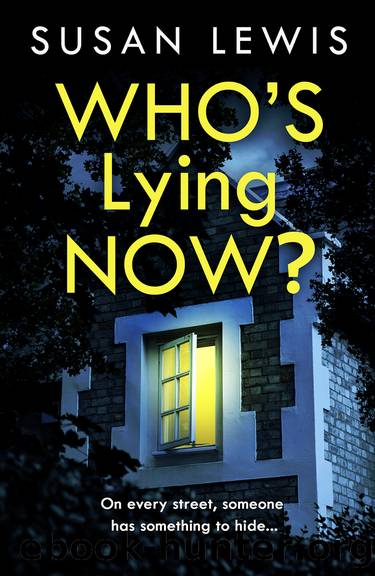 Who's Lying Now? by Susan Lewis