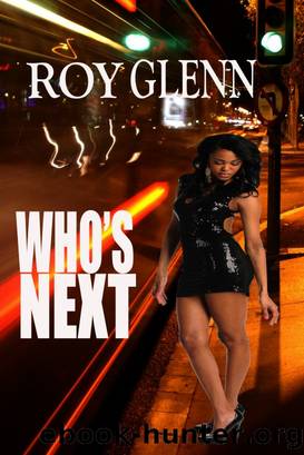 Who's Next by Roy Glenn