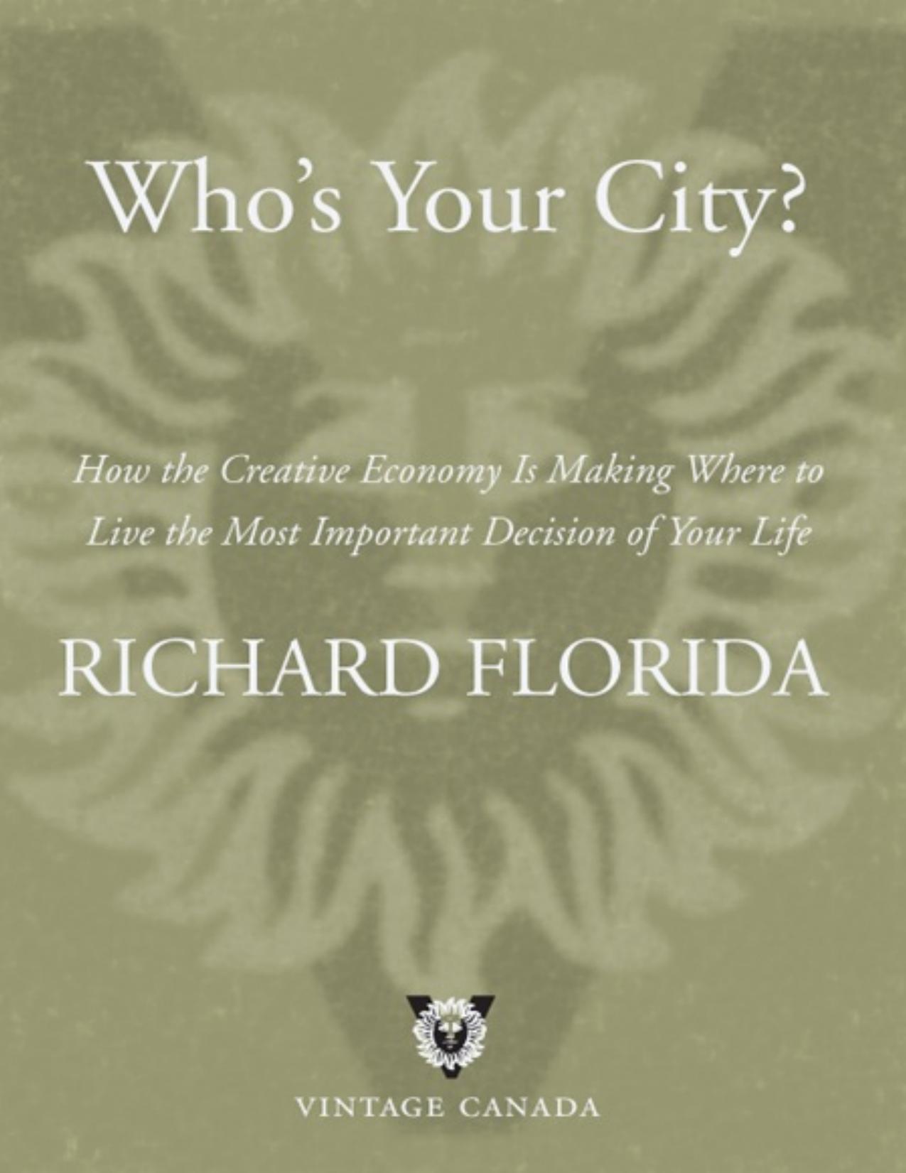 Who's Your City? by Richard Florida