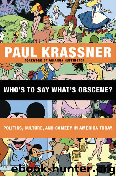 Who's to Say What's Obscene? by Paul Krassner