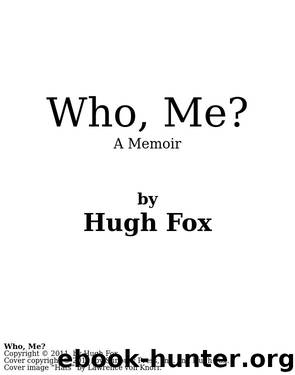 Who, Me? by Unknown