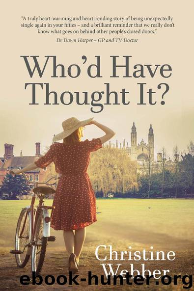 Who’d Have Thought It? by Christine Webber