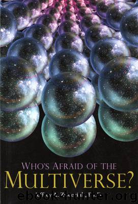 Who’s Afraid of the Multiverse? by Jeff Zweerink