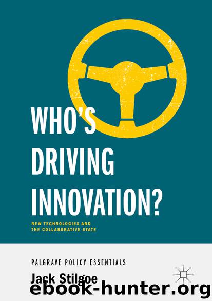 Who’s Driving Innovation? by Jack Stilgoe