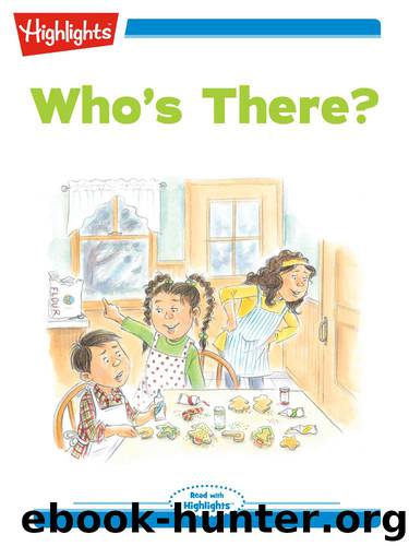 Who’s There? by Lissa Rovetch