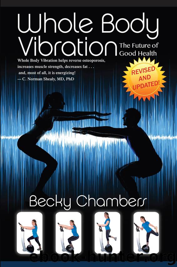 Whole Body Vibration by Chambers Becky